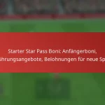 featured-image-starter-star-pass-boni-anfangerboni-einfuhrungsangebote-belohnungen-fur-neue-spieler